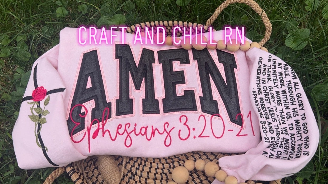 Amen- Ephesians 3:20-21 Embroidered Crewneck