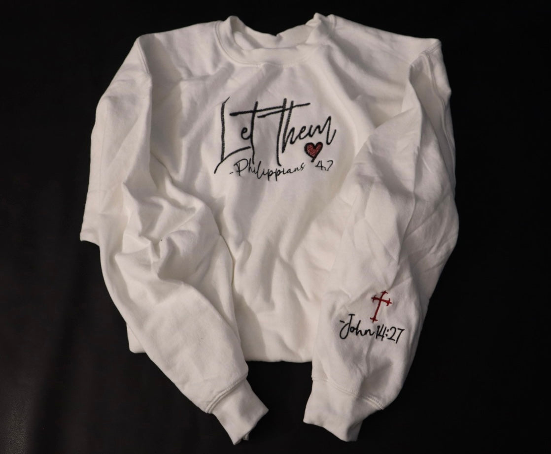 Let Them Crewneck