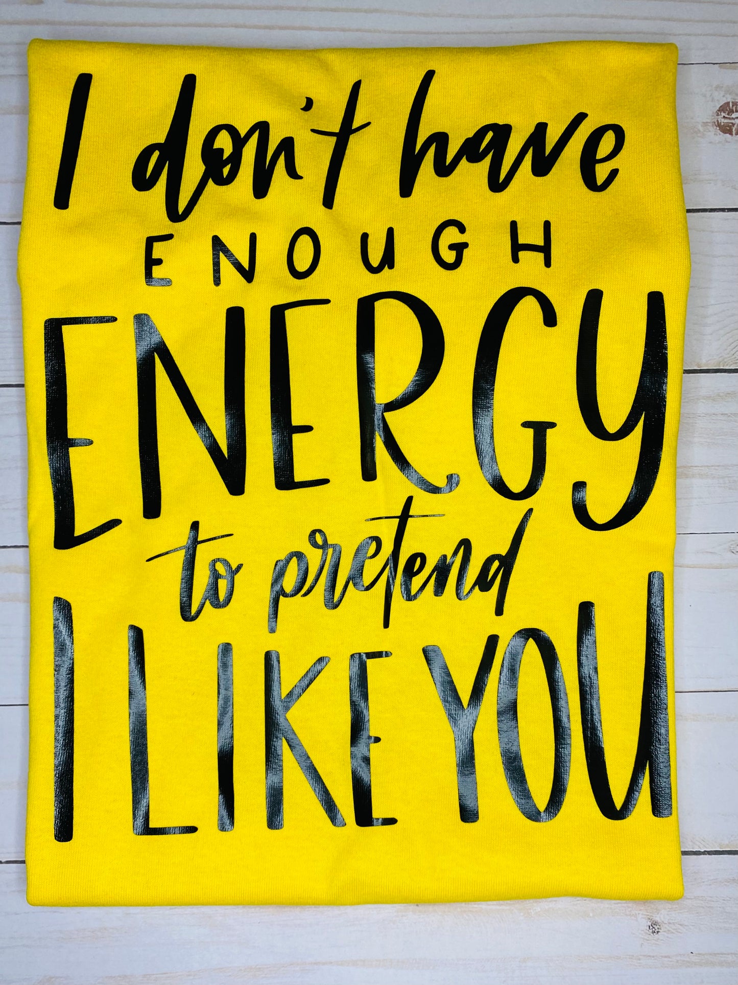 I Don't Have Enough Energy