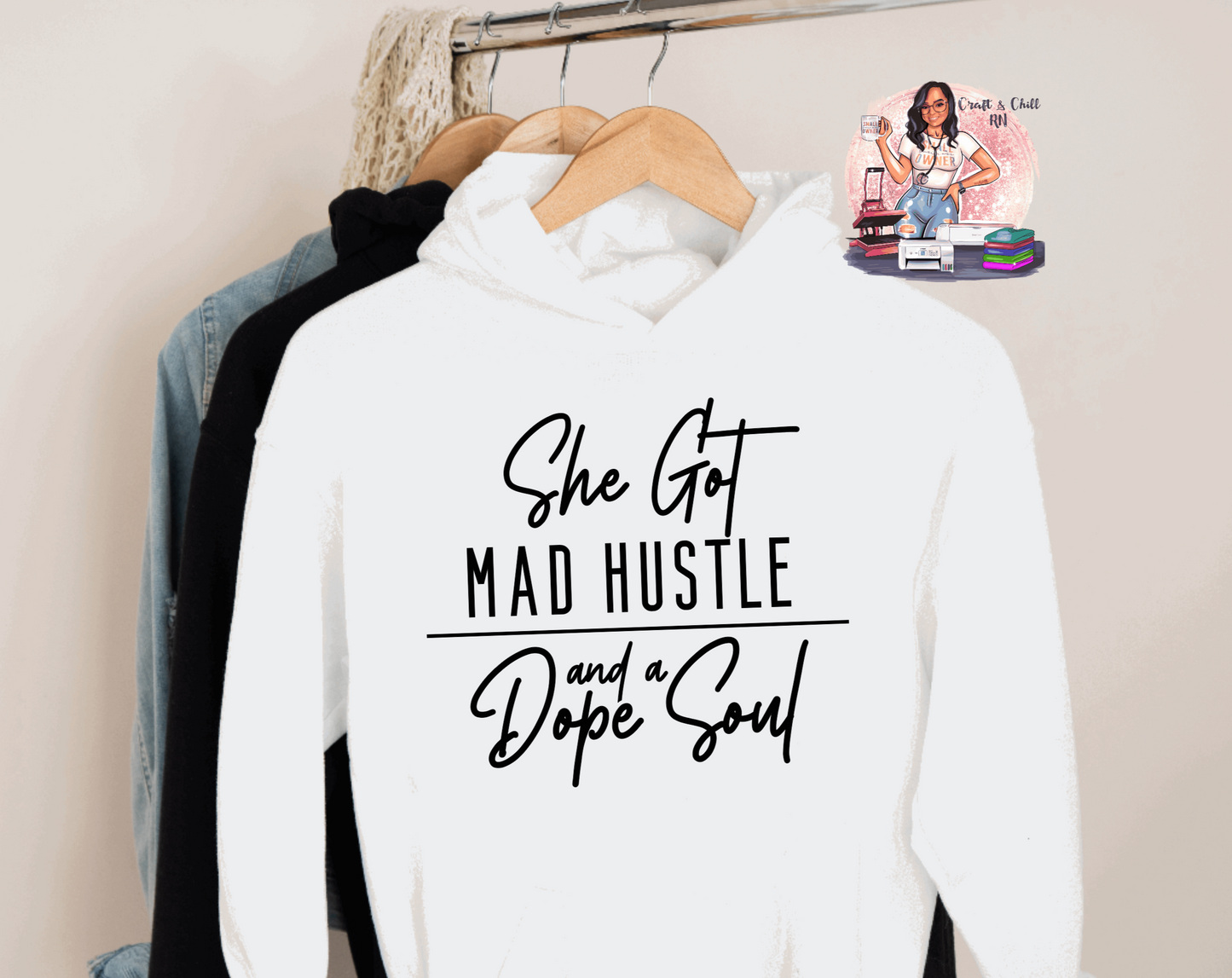 She Got Mad Hustle Hoodie/Crewneck