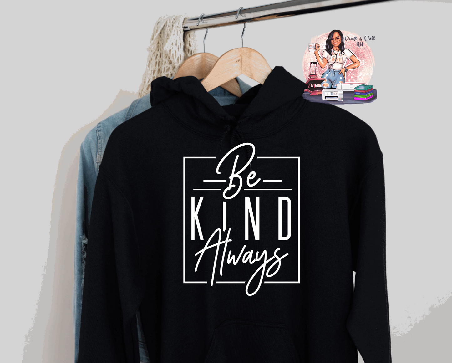 Be Kind Hoodie