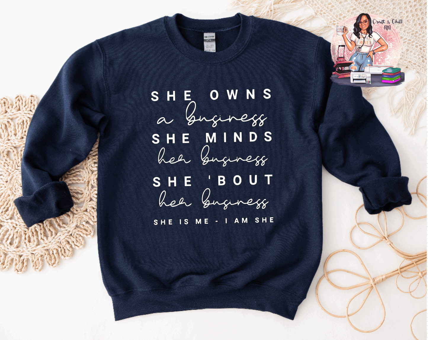 She Owns A Business Crewneck