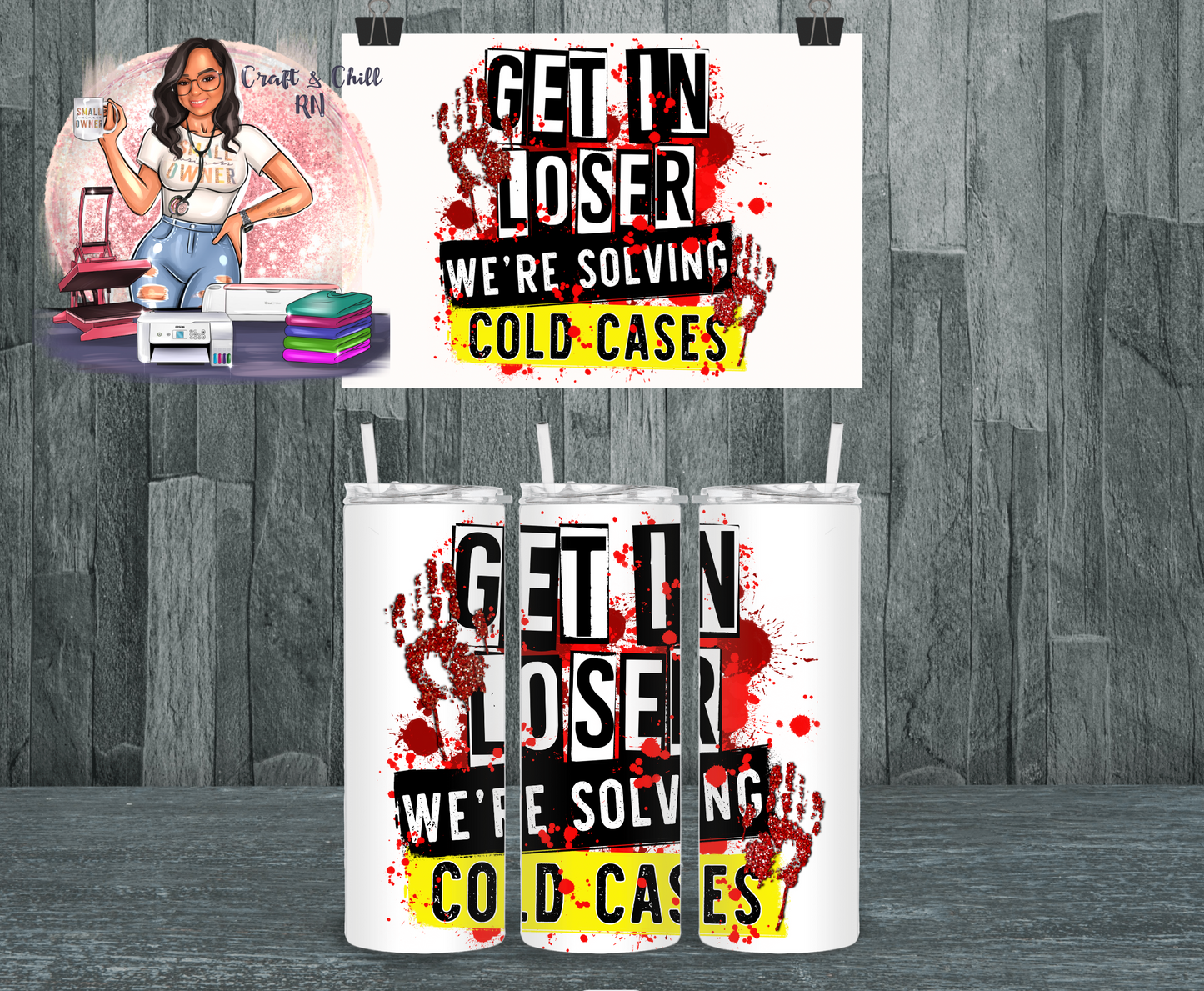 Cold Cases Tumbler